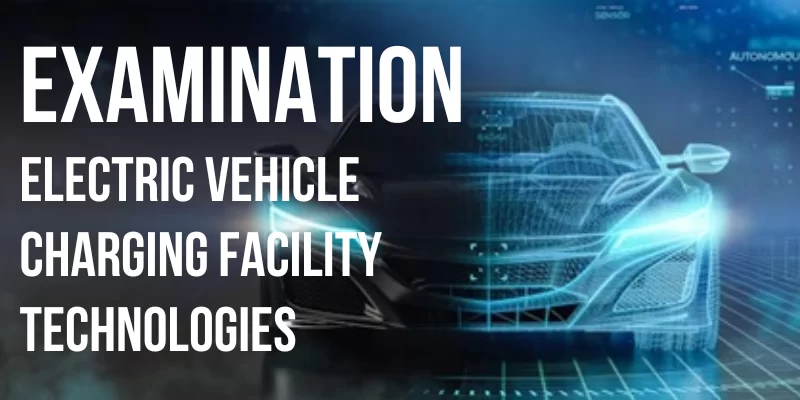 2026 VTC x Cornerstone x SGS Electric Vehicle Charging Facility Technologies Training Course Examination